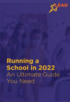 Running a School in 2022