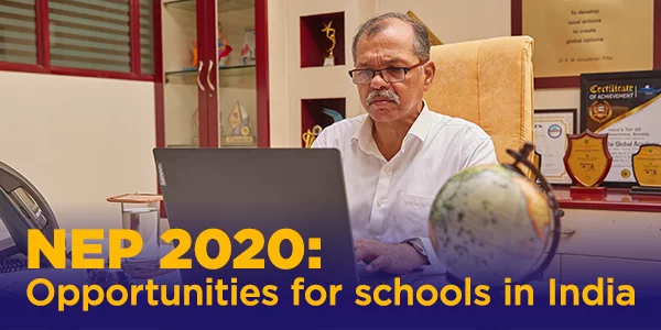 National-Education-Policy-2020-what-are-the-opportunities-for-schools